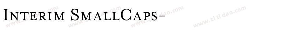 Interim SmallCaps字体转换